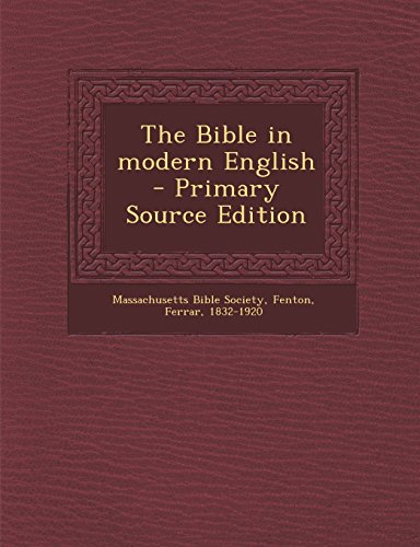 9781294834540: The Bible in Modern English, Volume 1