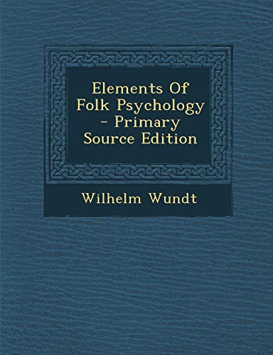 9781295033553: Elements Of Folk Psychology