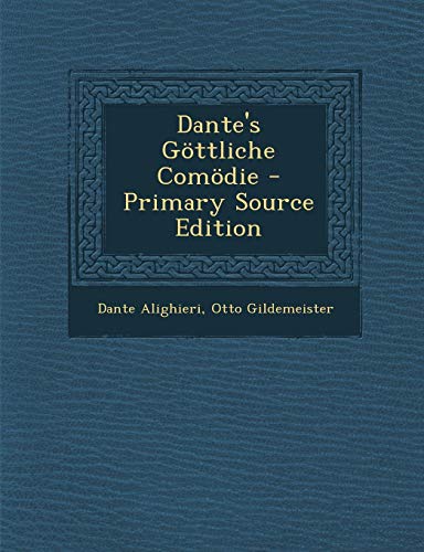 9781295140404: Dante's Gttliche Comdie