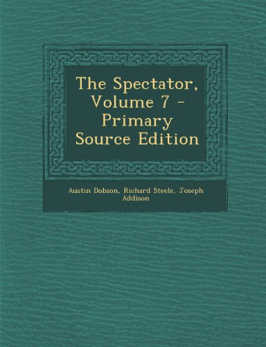 9781295144693: The Spectator, Volume 7 - Primary Source Edition