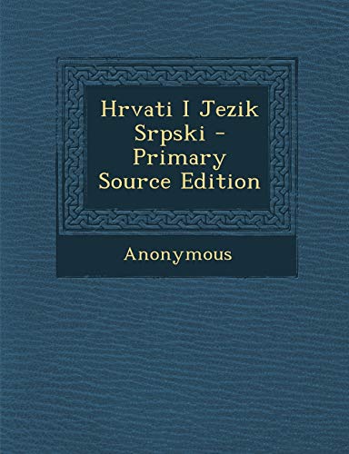 9781295285778: Hrvati I Jezik Srpski (Serbian Edition)