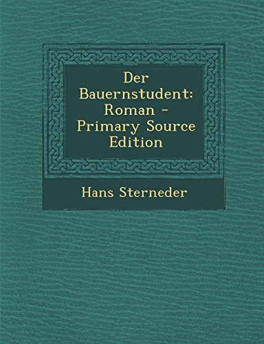 9781295309108: Der Bauernstudent: Roman