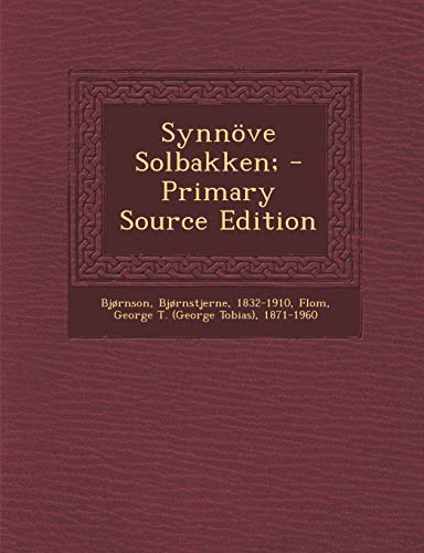 9781295471911: Synnove Solbakken; - Primary Source Edition (Norwegian Edition)