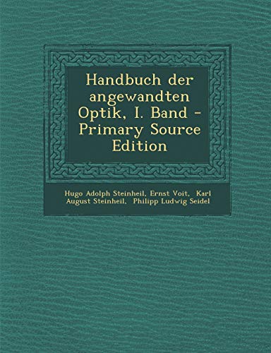 9781295480654: Handbuch der angewandten Optik, I. Band
