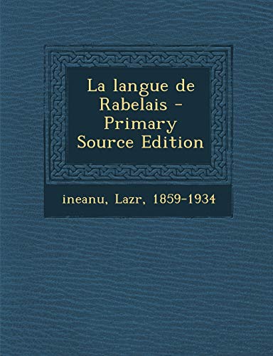 9781295543472: La Langue de Rabelais