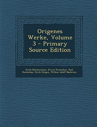 9781295555079: Origenes Werke, Volume 3