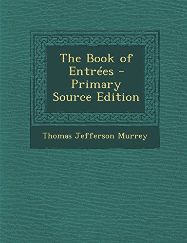 9781295608058: The Book of Entres - Primary Source Edition