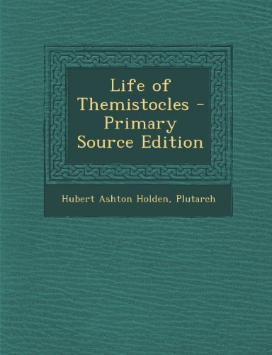 9781295612192: Life of Themistocles - Primary Source Edition