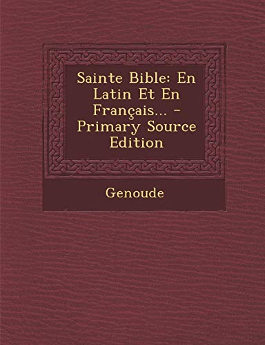 9781295676835: Sainte Bible: En Latin Et En Franais...: En Latin Et En Francais...