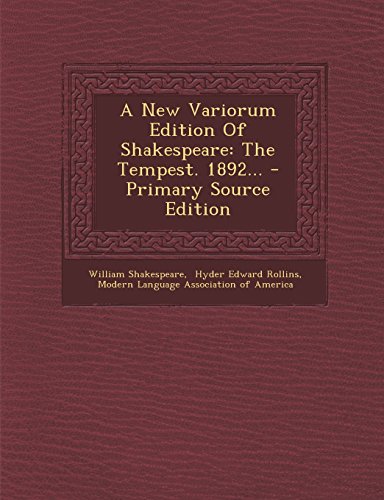 9781295679355: A New Variorum Edition Of Shakespeare: The Tempest. 1892... - Primary Source Edition