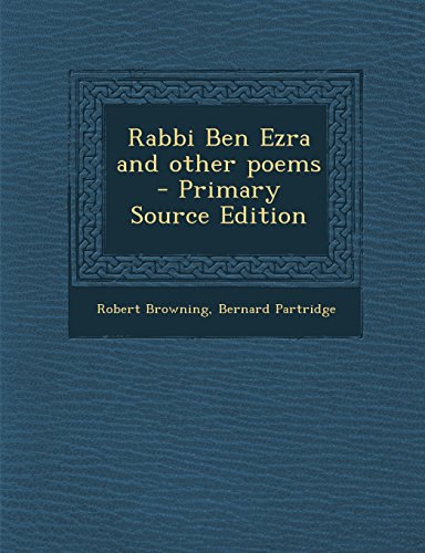 9781295699766: Rabbi Ben Ezra and other poems