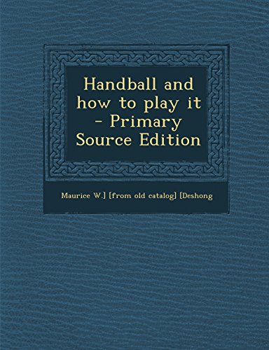 9781295708949: Handball and how to play it