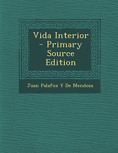 9781295717996: Vida Interior - Primary Source Edition (Spanish Edition)