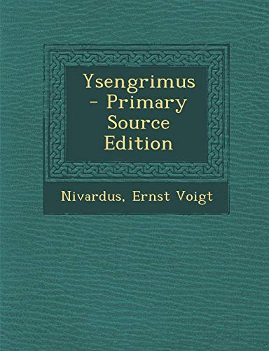 9781295732678: Ysengrimus - Primary Source Edition