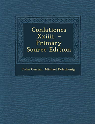 9781295765430: Conlationes Xxiiii. (Latin Edition)