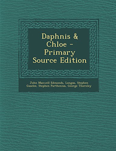 9781295802425: Daphnis & Chloe - Primary Source Edition