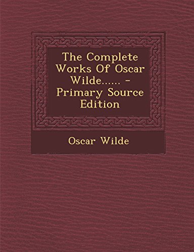 9781295805235: The Complete Works Of Oscar Wilde......