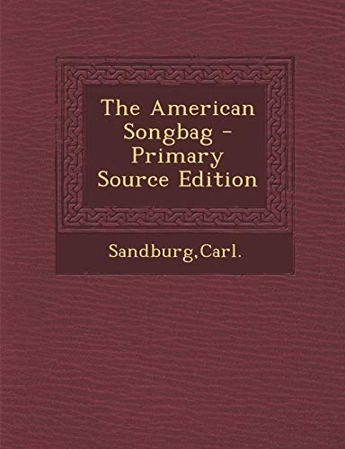 9781295833573: The American Songbag