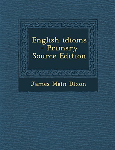 9781295858682: English Idioms