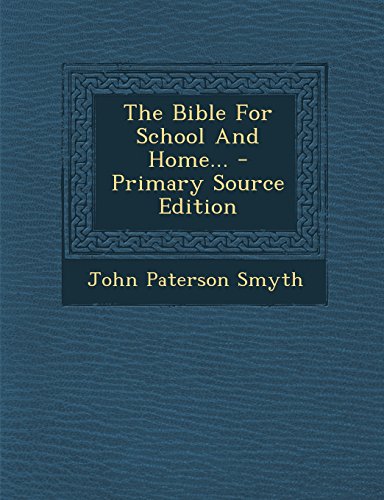 9781295869701: The Bible For School And Home...
