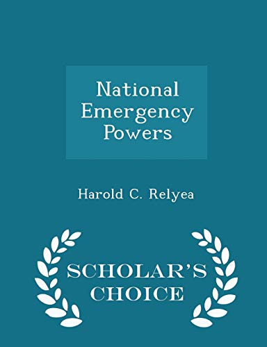 Stock image for National Emergency Powers - Scholar's Choice Edition for sale by THE SAINT BOOKSTORE