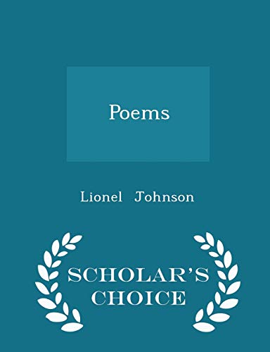 9781296162719: Poems - Scholar's Choice Edition