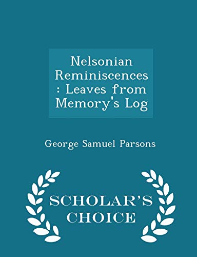 Stock image for Nelsonian Reminiscences for sale by Majestic Books