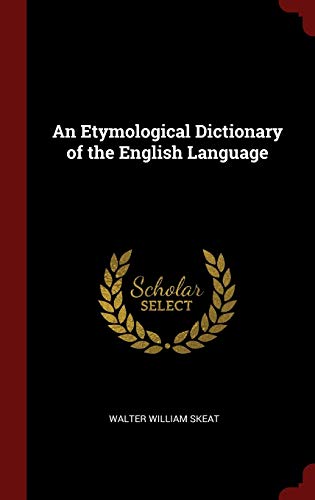 9781296491437: An Etymological Dictionary of the English Language
