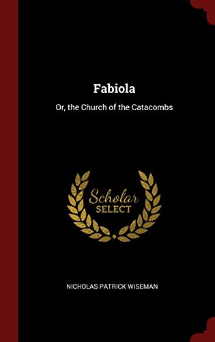 9781296493561: Fabiola: Or, the Church of the Catacombs