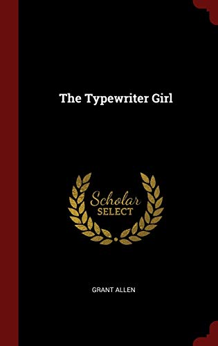 Beispielbild fr The Typewriter Girl zum Verkauf von Lucky's Textbooks