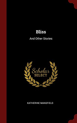 9781296515843: Bliss: And Other Stories