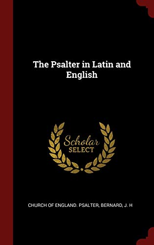 9781296516956: The Psalter in Latin and English