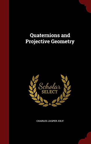 9781296552633: Quaternions and Projective Geometry