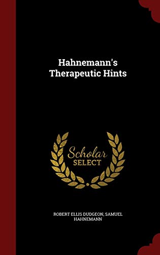 9781296553043: Hahnemann's Therapeutic Hints