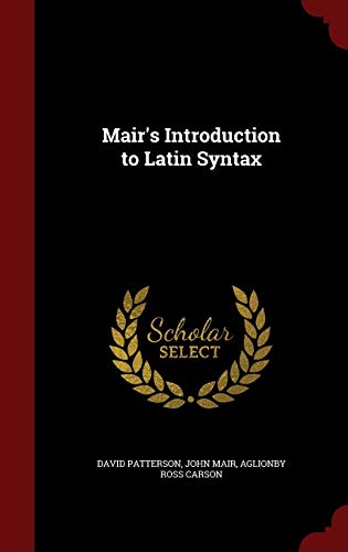 9781296596637: Mair's Introduction to Latin Syntax