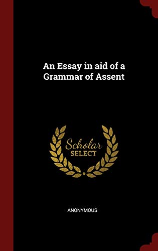 9781296607050: An Essay in aid of a Grammar of Assent