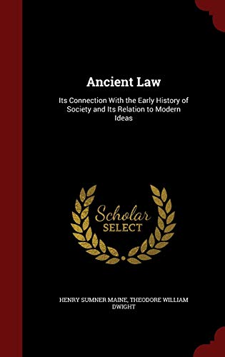 9781296653668: Ancient Law: Its Connection With the Early History of Society and Its Relation to Modern Ideas