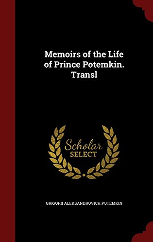 9781296666989: Memoirs of the Life of Prince Potemkin. Transl