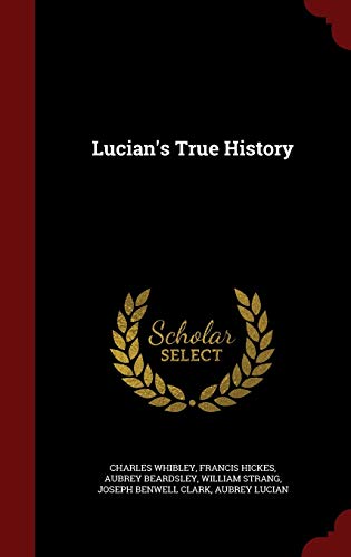 9781296712884: Lucian's True History