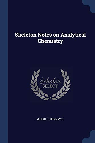 Stock image for Skeleton Notes on Analytical Chemistry for sale by Lucky's Textbooks
