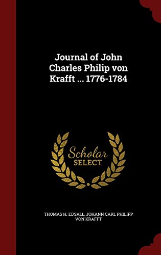 9781296763022: Journal of John Charles Philip von Krafft ... 1776-1784