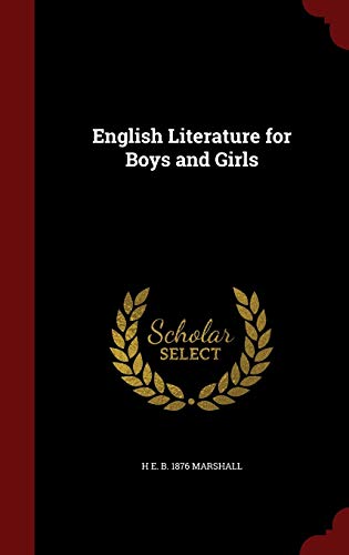 9781296765507: English Literature for Boys and Girls