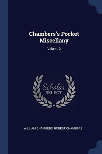 Imagen de archivo de Chambers's Pocket Miscellany; Volume 2 a la venta por Lucky's Textbooks