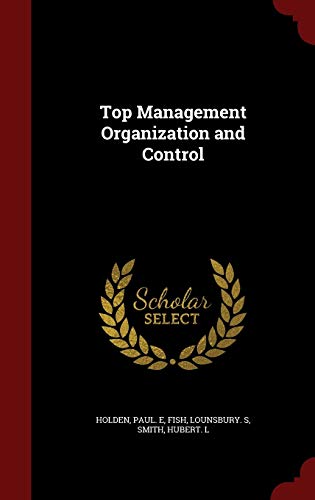 9781296836535: Top Management Organization and Control