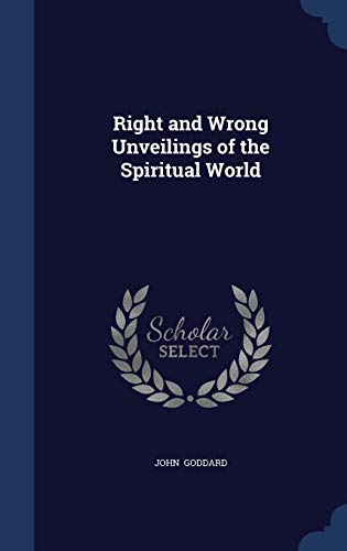 Stock image for Right and Wrong Unveilings of the Spiritual World for sale by Lucky's Textbooks