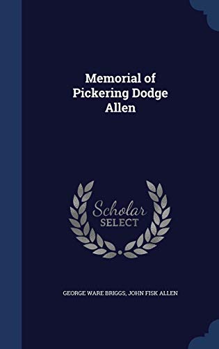9781296897529: Memorial of Pickering Dodge Allen