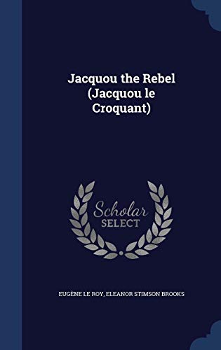 9781296897727: Jacquou the Rebel (Jacquou le Croquant)
