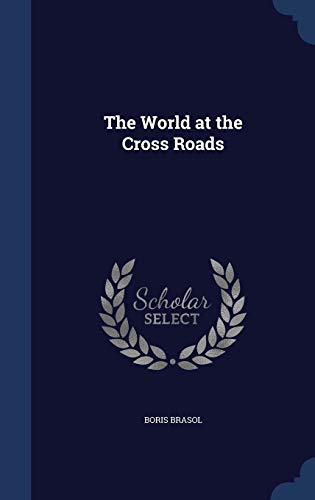 9781296902292: The World at the Cross Roads