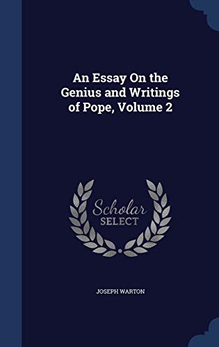 9781296911232: An Essay On the Genius and Writings of Pope, Volume 2