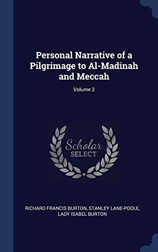 9781296917425: Personal Narrative of a Pilgrimage to Al-Madinah and Meccah; Volume 2
